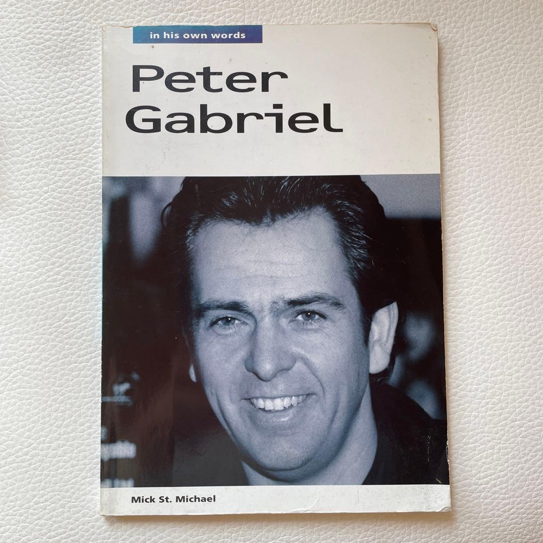 ピーター・ガブリエル | Peter Gabriel His Own Words