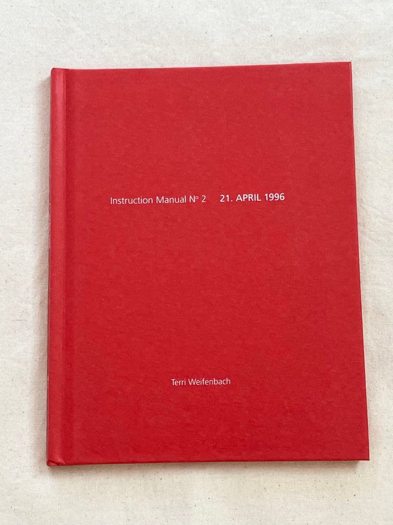 洋書 Instruction Manual No.2 Terri Weifenbach
