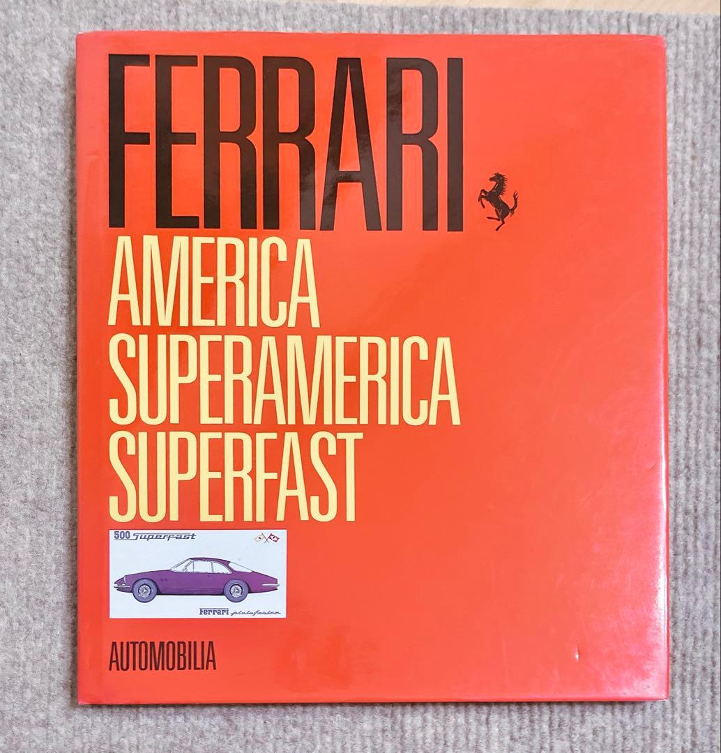 洋書 Ferrari America Superamerica Superfast