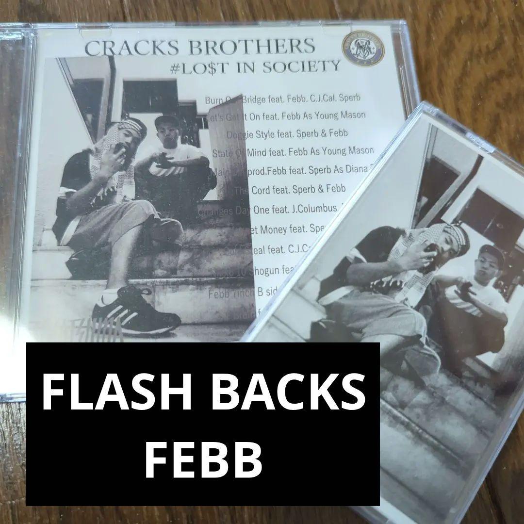 CRACKS BROTHERS LO$T IN SOCIETY 日本語ラップ