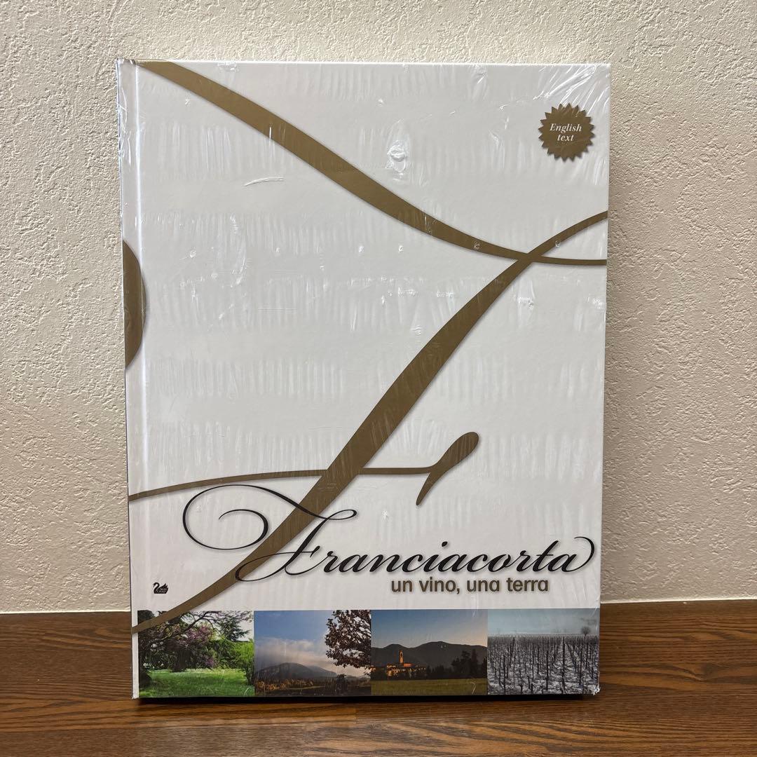 アート・デザイン・音楽 Franciacorta un vino, una terra