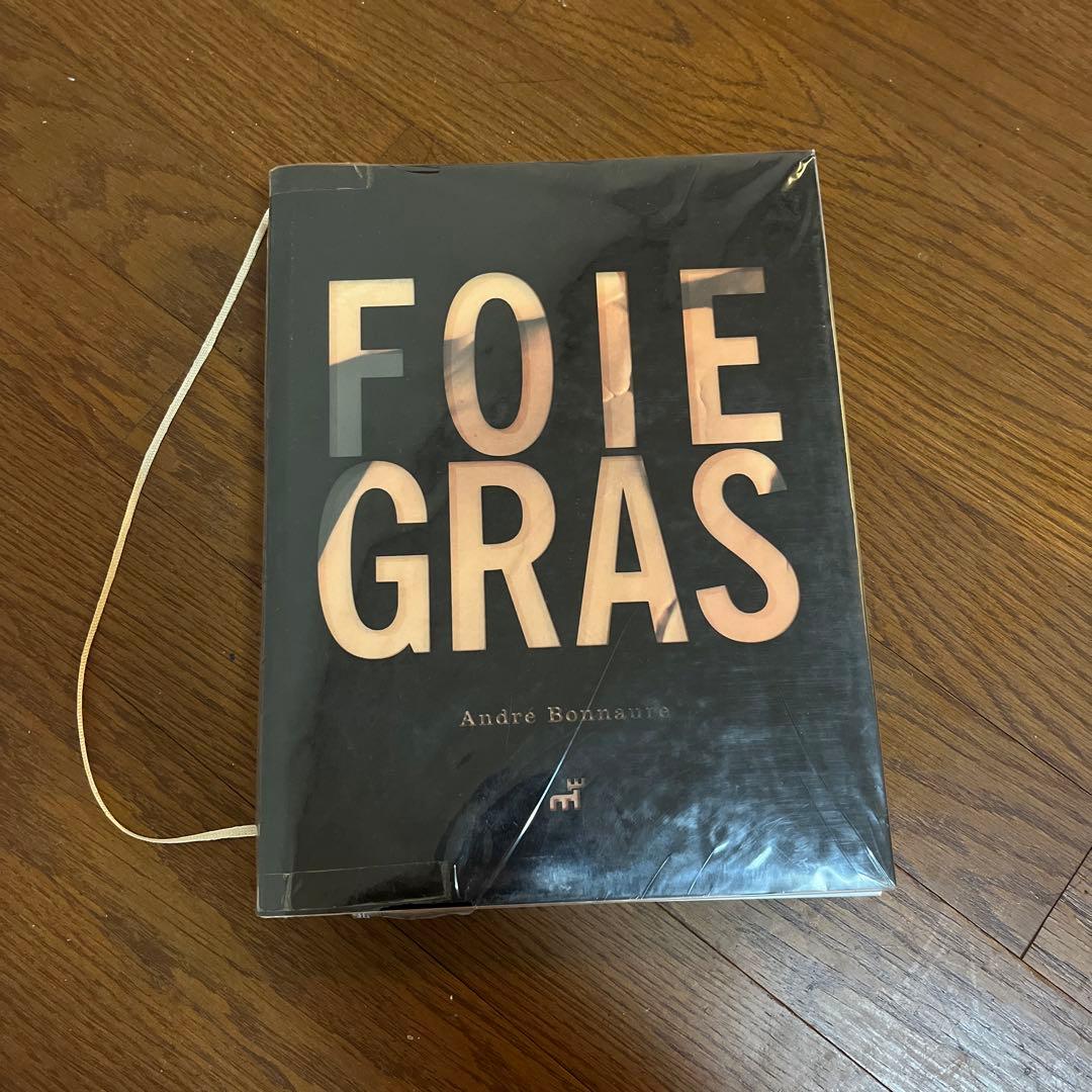 FOIE GRAS by Andre Bormann - 料理本
