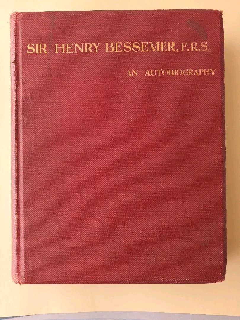 ヘンリー・ベッセマー自伝 SIR HENRY BESSEMER