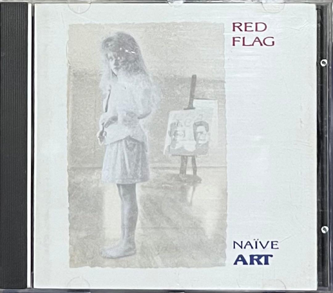 Red Flag Naïve Art レッド・フラッグ ナイーヴ・アート CD