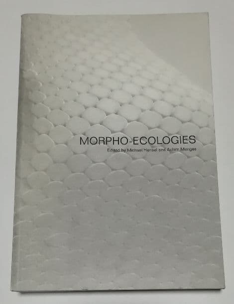 洋書 morpho-ecologies